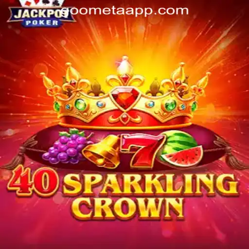 Discover the Thrills of 40SparklingCrown at Goometa Oficial Slots Brasil #1